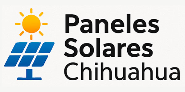 Paneles Solares Chihuahua
